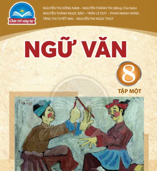 SÁCH GIÁO KHOA NGỮ VĂN 8 TẬP 1 CHÂN TRỜI SÁNG TẠO - Miễn phí